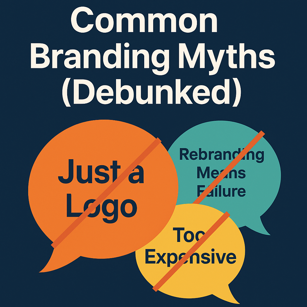 Common Branding Myths (Debunked)